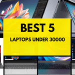 Best laptops under 30000